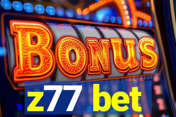 z77 bet